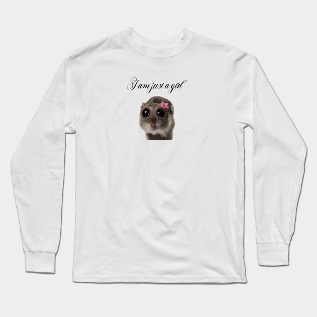 I am Just A Girl Hamster Meme Baby Tee 90s Style Tshirt Weird tshirt Y2k Coquette Aesthetic Funny Tshirt Soft Girl Long Sleeve T-Shirt by Hamza Froug